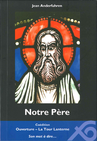 Notre Père (Un regard protestant)