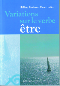 VARIATIONS SUR LE VERBE ETRE