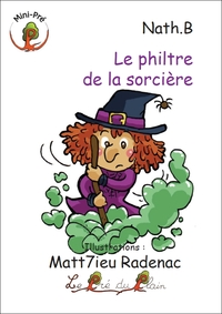 Le philtre de la sorcière