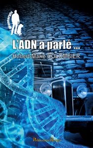 L'ADN a parlé