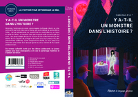 Y A-T-IL UN MONSTRE DANS L'HISTOIRE?
