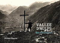 Vallée d'Aulps - que d'histoires !