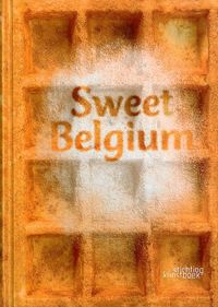 SWEET BELGIUM - TRILINGUE FRANCAIS / ANGLAIS / NEERLANDAIS