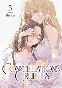 Constellations Cruelles - Tome 03