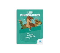 Les dinosaures - Dans ma poche