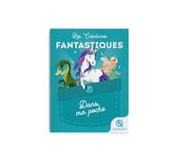 Les créatures fantastiques - Dans ma poche