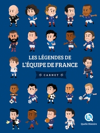 Les légendes de l'équipe de France - Carnet (3ème Ed)