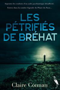 Les pétrifiés de Bréhat