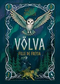 Völva, fille de Freyja