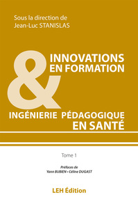 INNOVATIONS EN FORMATION & INGENIERIE PEDAGOGIQUE EN SANTE