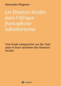 Les finances locales dans l'Afrique francophone subsaharienne