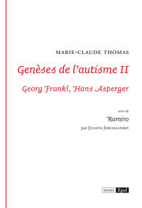 GENESES DE L'AUTISME II - GEORG FRANKL, HANS ASPERGER