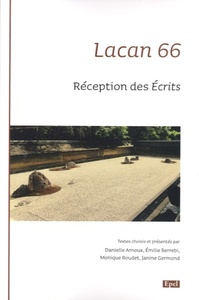 Lacan 66 - réception des écrits