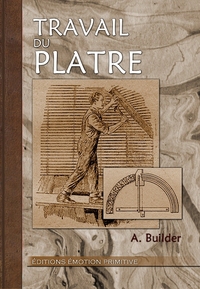 Travail du plâtre