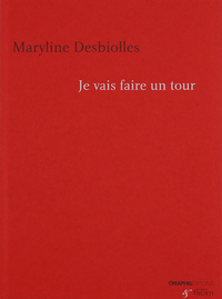 JE VAIS FAIRE UN TOUR