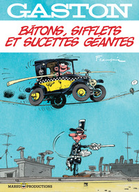 GASTON HORS-SERIE - BATONS, SIFFLETS ET SUCETTE GEANTE