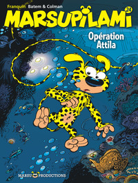 MARSUPILAMI - T24 - MARSUPILAMI 24 - OPERATION ATTILA