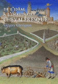 De l'idéal à l'imaginaire chevaleresque