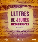 Lettres de jeunes résistants