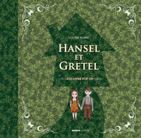 HANSEL ET GRETEL