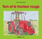 Tom et le tracteur rouge