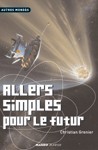 Allers simples pour le futur