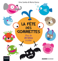 La fête des gommettes