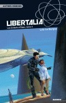 TRILOGIE LES ENFANTS D'EDEN T3 - LIBERTALIA