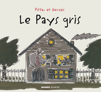 LE PAYS GRIS