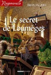 SECRET DE LOUMEGES (LE)