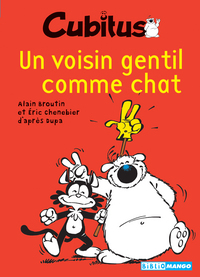 Cubitus, Un voisin gentil comme chat