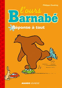 OURS BARNABE REPONSE A TOUT (L')