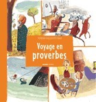 VOYAGE EN PROVERBE