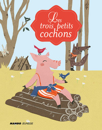 Les trois petits cochons