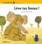 LEVE TES FESSES !