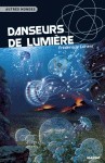 DANSEURS DE LUMIERE