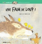 UNE FAIM DE LOUP