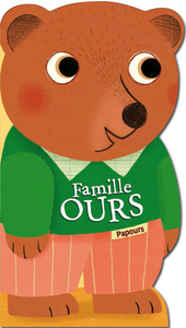 LA FAMILLE OURS