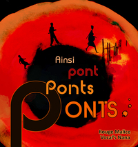 AINSI PONT, PONT, PONTS - ENFANCE ET MUSIQUE
