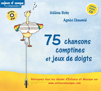 75 CHANSONS COMPTINES JEUX DE DOIGTS ENFANCE ET MUSIQUE - 75 CHANSONS COMPTINES WWW.ENFANCEMUSIQUE.C