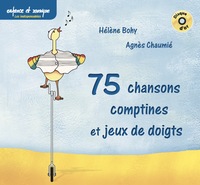 75 CHANSONS COMPTINES ET JEUX DE DOIGTS - Enfance et Musique