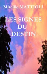 LES SIGNES DU DESTIN