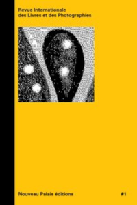 Revue internationale des livres et des photographies n° 01