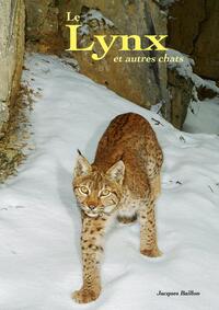 Le lynx et autres chats