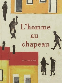 HOMME AU CHAPEAU (L')