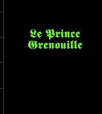PRINCE GRENOUILLE (LE)