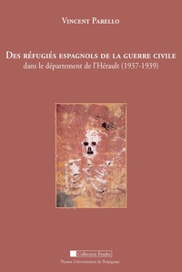 Refugies espagnols de la guerre civile dans le departement de l'herault 1937 193