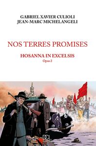 NOS TERRES PROMISES HOSANNA IN EXCELSIS OPUS 2