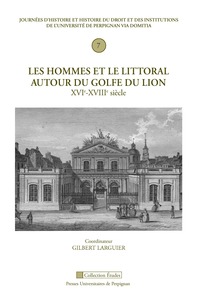 HOMMES ET LE LITTORAL DU GOLFE DU LION XVIE XVIIIE SIECLE