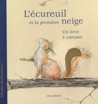 ECUREUIL PREMIERE NEIGE A CARESSER